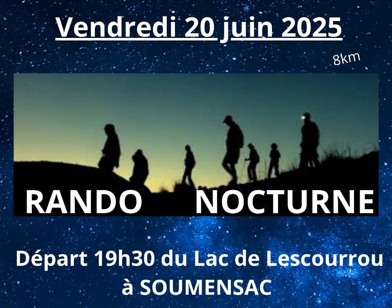 Rando nocturne sur le lac de Lescourou